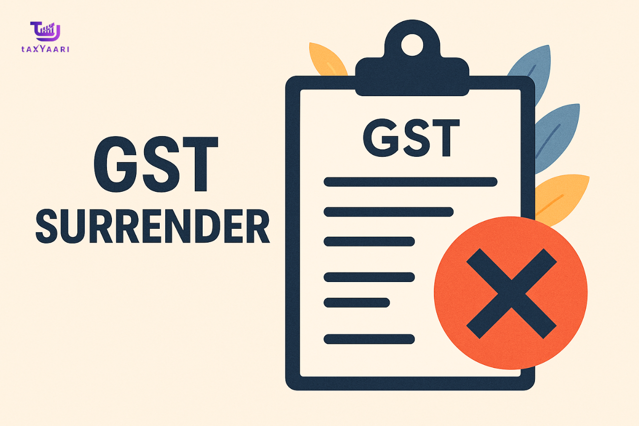 GST Surrender