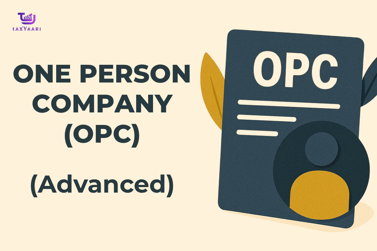 One Person Company (OPC)